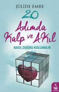 20 Adımda Kalp ve Akıl Nasıl Doğru Kullanılır Jülide Emre Siyah Kuğu Yayınları
