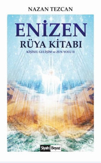 Enizen Rüya Kitabı Nazan Tezcan Siyah Beyaz