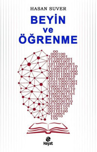 Beyin ve Öğrenme Hasan Suver Hayat Yayıncılık