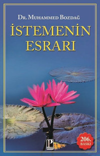 İstemenin Esrarı Muhammed Bozdağ Pozitif Yayıncılık