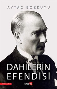 Dahilerine Efendisi Aytaç Bozkuyu Kitapita