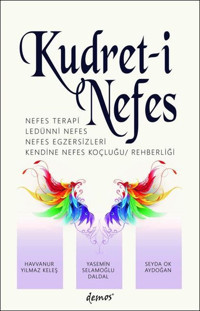 Kudret-i Nefes Havvanur Yılmaz Keleş Demos Yayınları