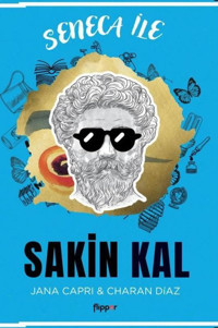 Seneca ile Sakin Kal Charan Diaz Flipper Yayıncılık