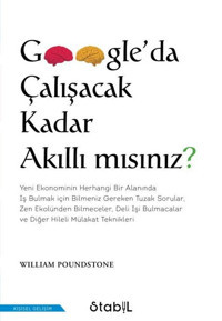Google'da Çalışacak Kadar Akıllı mısınız? William Poundstone Stabil Kitap