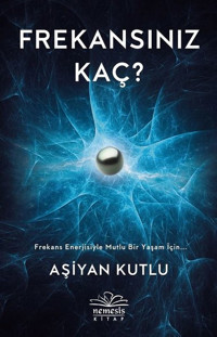 Frekansınız Kaç? Aşiyan Kutlu Nemesis Kitap