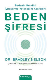 Beden Şifresi Bradley Nelson Omega