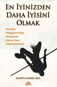 En İyinizden Daha İyisini Olmak Marie Lena, Danny Beyaz Yayınları