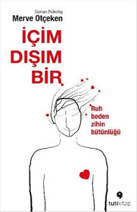 İçim Dışım Bir Merve Otçeken Tuti Kitap