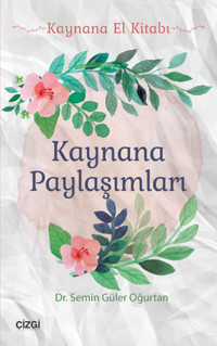 Kaynana Paylaşımları Semin Güler Oğurtan Çizgi Kitabevi