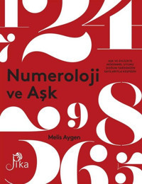 Numeroloji ve Aşk Melis Aygen Pika