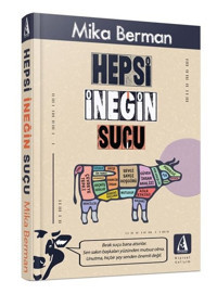 Hepsi İneğin Suçu Mika Berman Arunas Yayıncılık