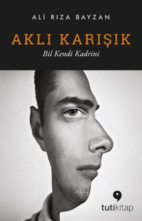 Aklı Karışık Ali Rıza Bayzan Tuti Kitap