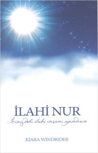 İlahi Nur Kiara Windrider Bendis Yayınları