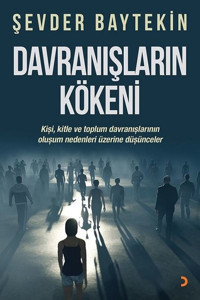 Davranışların Kökeni Şevder Baytekin Cinius