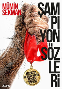 Şampiyon Sözleri Mümin Sekman Alfa Yayıncılık