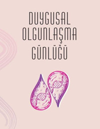 Duygusal Olgunlaşma Günlüğü Alara Ergin Sola Unitas