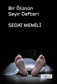 Bir Ölünün Seyir Defteri Sedat Memili Favori Yayınları