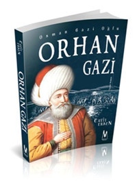 Osman Gazi Oğlu Orhan Gazi Cavit Ersen Mihrabad Yayınları