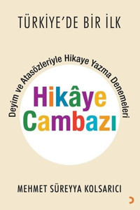 Hikaye Cambazı Mehmet Süreyya Kolsarıcı Cinius