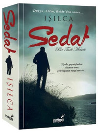 Sedat - Bir Türk Masalı Işılca İndigo Kitap