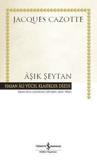 Aşık Şeytan Jacques Cazotte İş Bankası Kültür Yayınları