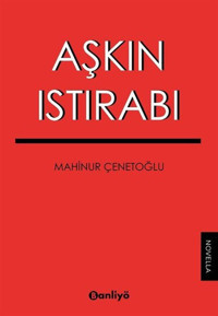 Aşkın Istırabı Mahinur Çenetoğlu Banliyö Kitap