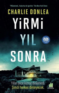 Yirmi Yıl Sonra Charlie Donlea Orman Kitap