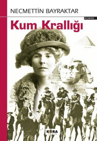 Kum Krallığı Necmettin Bayraktar Kora Yayın