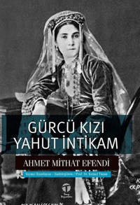 Gürcü Kızı Yahut İntikam Ahmet Mithat Efendi Tema Yayınları