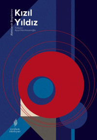 Kızıl Yıldız Aleksandr Bogdanov Yordam Edebiyat