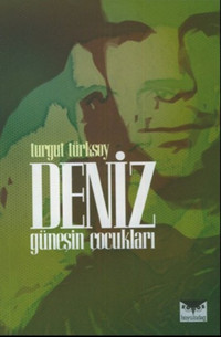 Deniz Güneşin Çocukları Turgut Türksoy Büyülüdağ