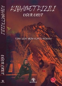 Kıyamet Kızılı Uğur Ukut Mavi Nefes
