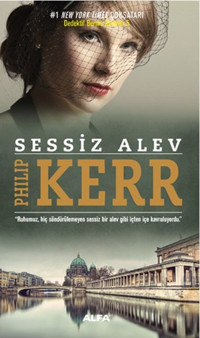 Sessiz Alev Philip Kerr Alfa Yayıncılık