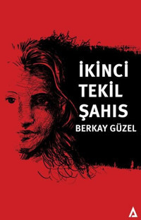 İkinci Tekil Şahıs Berkay Güzel Kanon Kitap