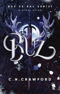 Buz - Buz ve Bal Serisi Birinci Kitap C. N. Crawford Nemesis Kitap