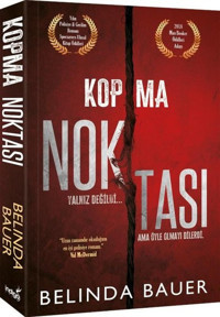 Kopma Noktası Belinda Bauer İndigo Kitap