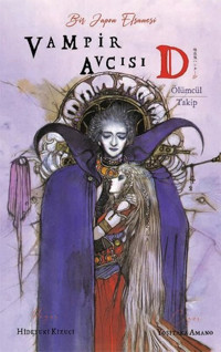 Vampir Avcısı D - Ölümcül Takip Hideyuki Kikuçi Komik Şeyler