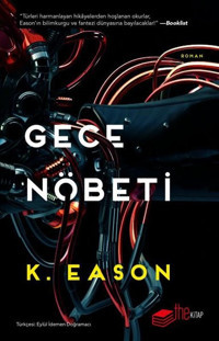Gece Nöbeti K. Eason The Kitap