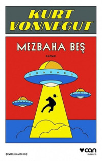 Mezbaha Beş Kurt Vonnegut Can Yayınları