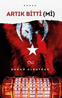 Artık Bitti mi Hakan Albayrak Bengisu Yayınları