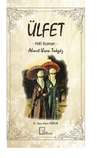 Ülfet: Milli Roman Şener Şükrü Yiğitler Gece Akademi
