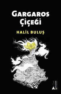 Gargaros Çiçeği Halil Buluş Kayalıpark