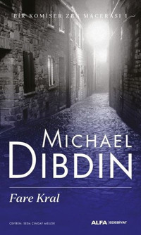 Fare Kral - Bir Komiser Zen Macerası 1 Michael Dibdin Alfa Yayıncılık