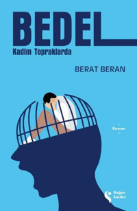 Bedel - Kadim Topraklarda Berat Beran Doğan Solibri