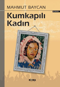 Kumkapılı Kadın Mahmut Baycan Kora Yayın