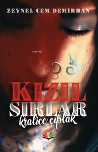 Kızıl Sırlar - Kraliçe Çıplak Zeynel Cem Demirhan Karma Kitaplar