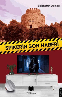 Spikerin Son Haberi Selahattin Demirel Parana