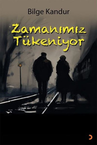 Zamanımız Tükeniyor Bilge Kandur Cinius
