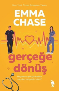 Gerçeğe Dönüş Emma Chase Nemesis Kitap