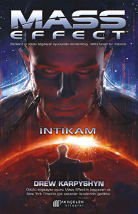 Mass Effect - İntikam Drew Karpyshyn Akılçelen Kitaplar